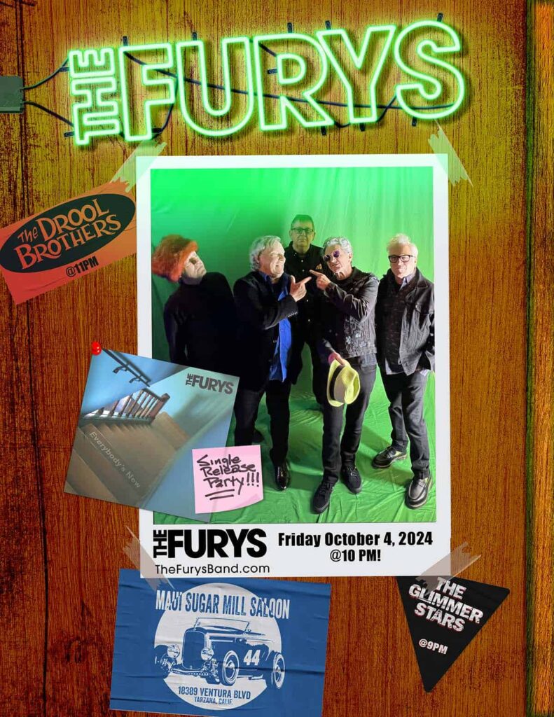 Flier: The Furys at Maui Sugar Mill Saloon, Tarzana, 2024-10-04