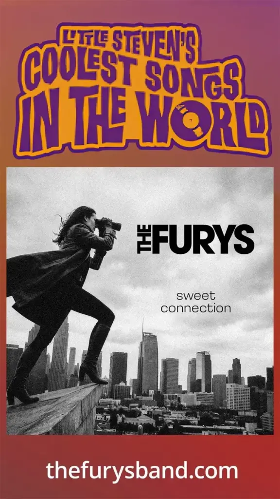 Little Steven’s Coolest Songs in the World: The Furys, Sweet Connection
